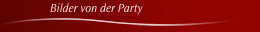 Bilder von der Party